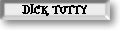 Dick Tutty